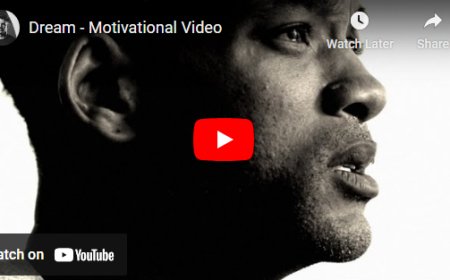 Dream - Motivational Video