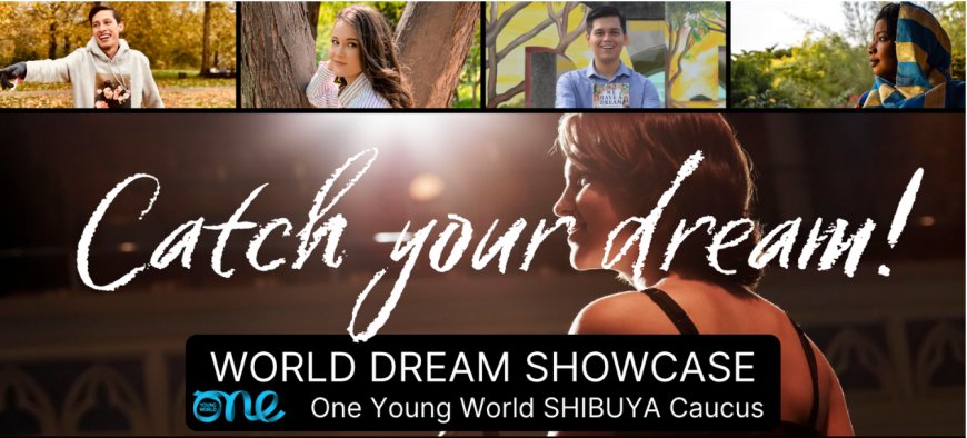 World Dream Showcase (Win a trip to Japan!)