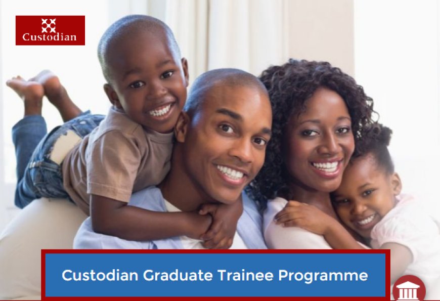 Custodian Graduate Trainee Programme