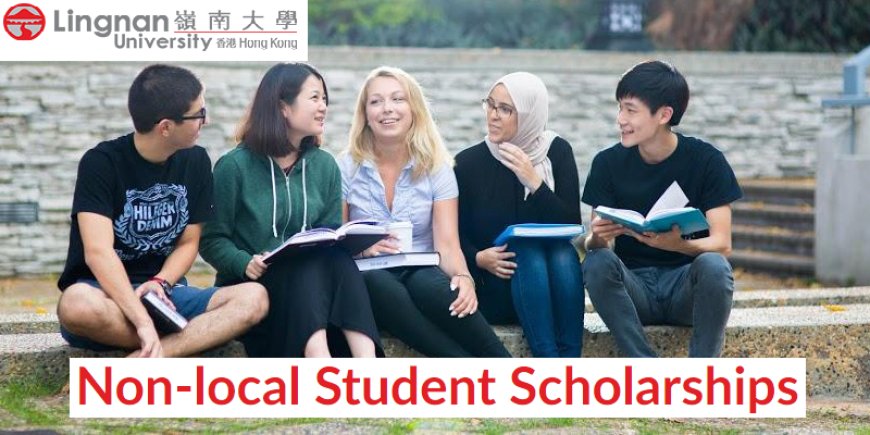 Lingnan University Non-local Student Scholarships