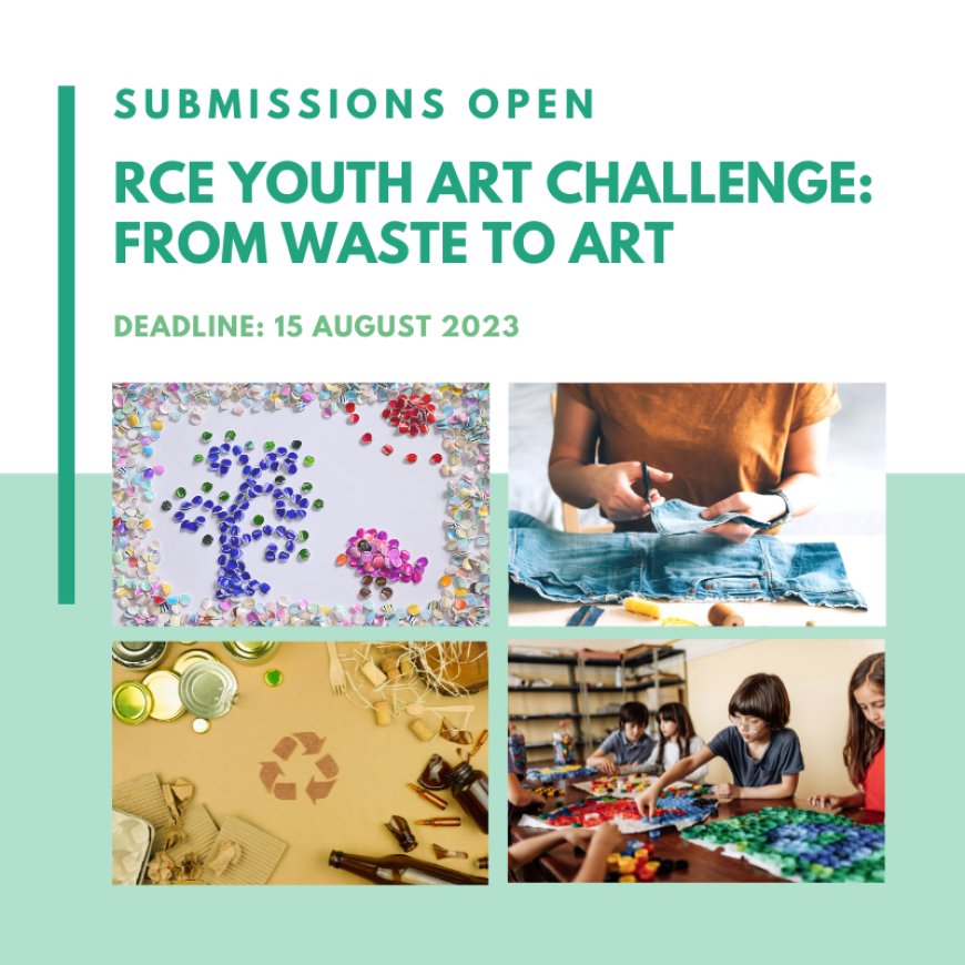 RCE Youth Art Challenge 2023: From Waste to Wealth