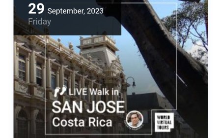 World Virtual Tours: Live Walk in San Jose – Costa Rica
