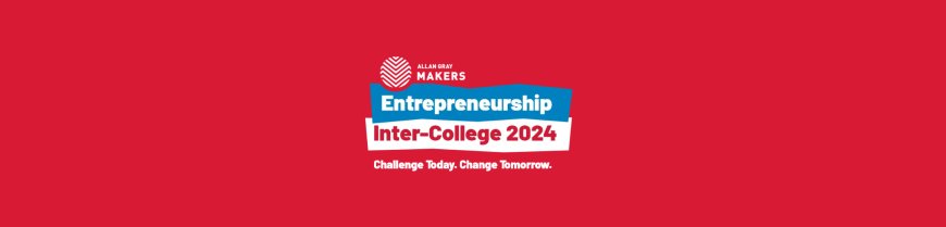 Allan Gray Makers Entrepreneurship Inter-College Competition 2024 (R120 000 In Prizes)