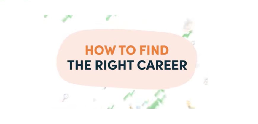 Watch: How to Choose the Right Career Path