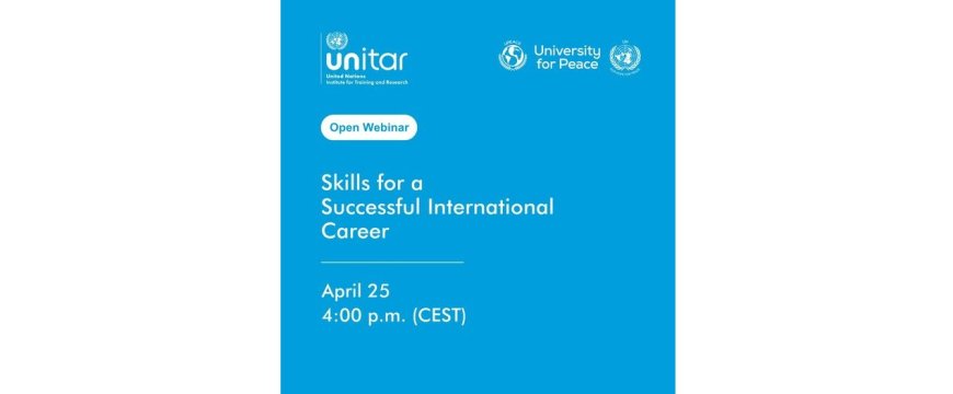 Open Webinar: Skills for a Successful International Career