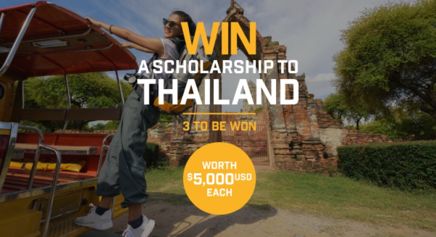 World Nomads Scholarship to Thailand (Fully sponsored + Cash prizes)