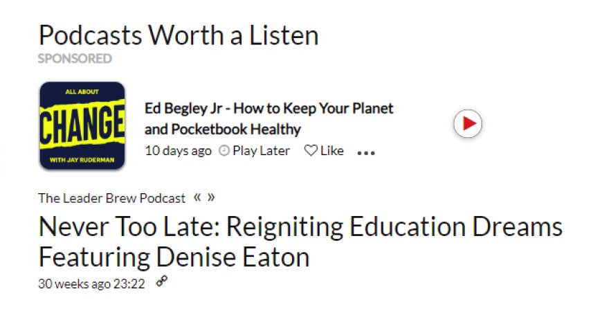 Listen to Podcast: Never Too Late: Igniting Education Dreams Featuring Denise Eaton