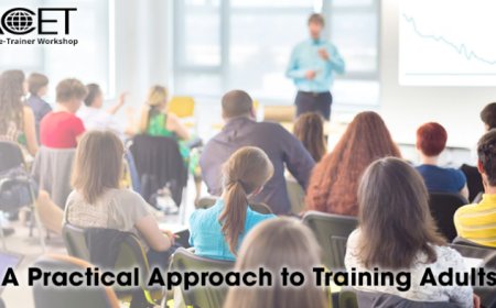 A Practical Approach to Training Adults (an Online Course for Adult Educators)