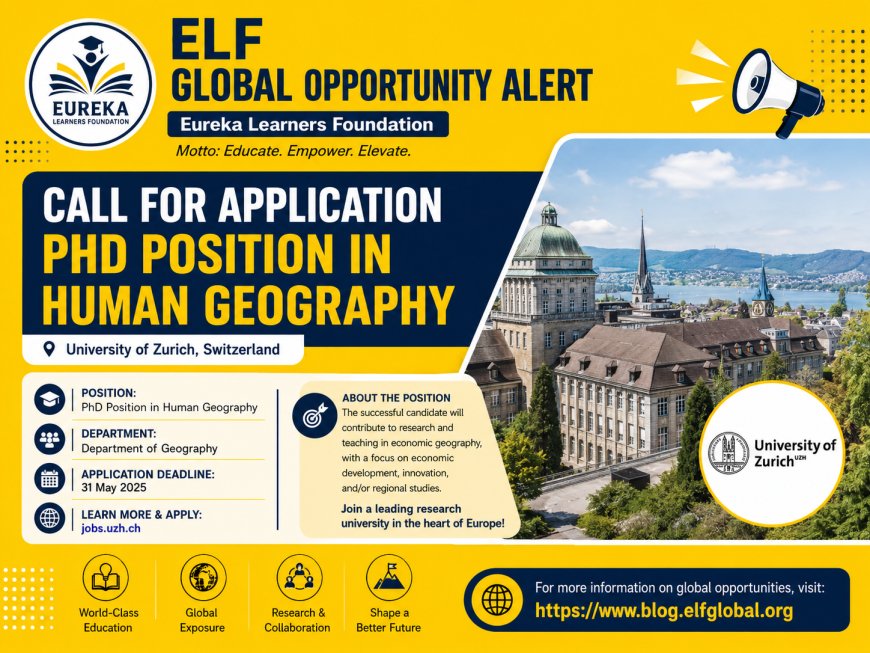 PhD Position in Human Geography 2026 at the University of Zurich, Switzerland (Fully Funded)