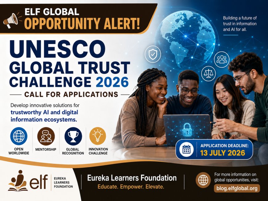 Call for Applications: UNESCO Global Trust Challenge 2026